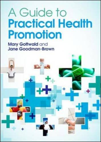 A Guide To Practical Health Promotion Goodmanbrown Jane Gottwald