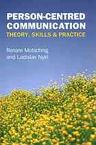 Personcentred Communication Theory Skills And Practice Motschnig