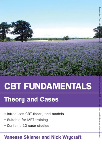Cbt Fundamentals Theory And Cases Skinner Vanessa Wrycraft