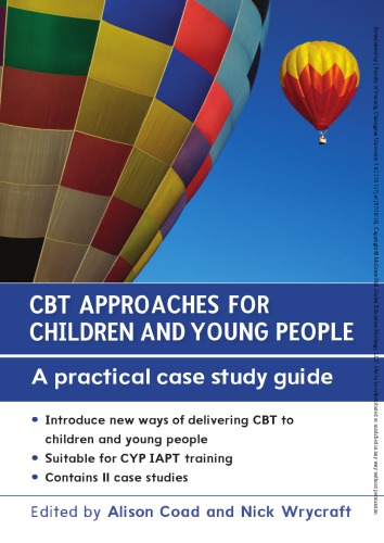 Cbt Approaches For Children And Young People Alison Coad Nick Wrycraft