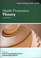 Health Promotion Theory 2nd Edition Davies Maggie Cragg Liza Macdowall