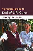 A Practical Guide To End Of Life Care Sadler Clair
