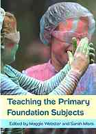 Teaching The Primary Foundation Subjects Misra Sarah Webster