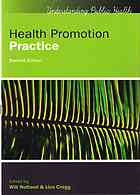Health Promotion Practice Second Edition Cragg Liza Nutland
