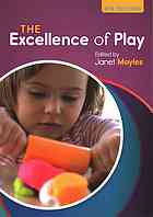The Excellence Of Play 4th Edition Moyles Janet R