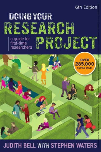 Doing Your Research Project A Guide For Firsttime Researchers 6th Edition Bell