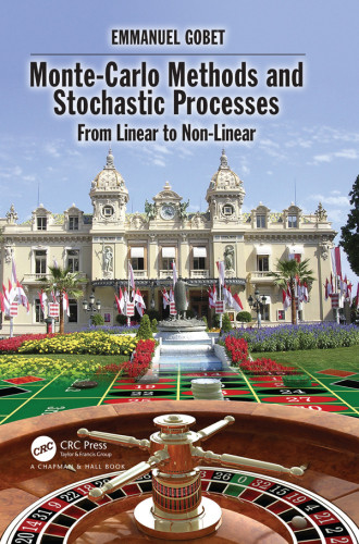 Montecarlo Methods And Stochastic Processes From Linear To Nonlinear Gobet