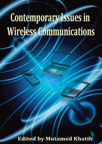 Contemporary Issues In Wireless Communications Mutamed Khatib