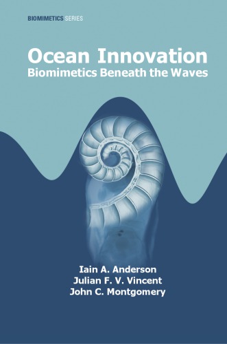 Ocean Innovation Biomimetics Beneath The Waves Anderson Iain A Montgomery
