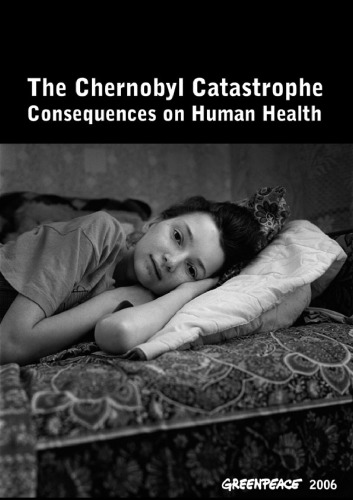 The Chernobyl Catastrophe Consequences On Human Health