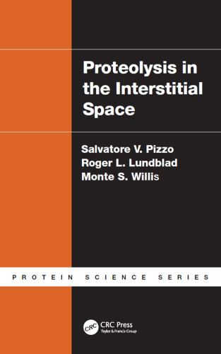 Proteolysis In The Interstitial Space Lundblad Roger L Pizzo