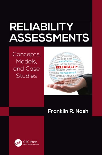 Reliability Assessments Concepts Models And Case Studies Nash