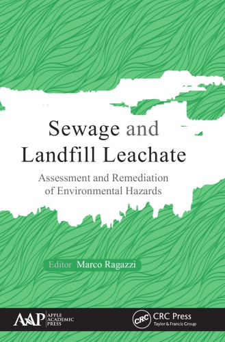 Sewage And Landfill Leachate Assessment And Remediation Of Environmental Hazards Ragazzi