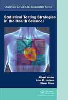 Statistical Testing Strategies In The Health Sciences Chen Xiwei Hutson