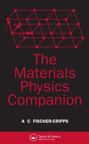 The Materials Physics Companion Fischercripps Anthony C