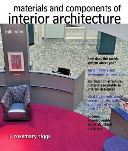Materials And Components Of Interior Architecture 8th Edition Riggs