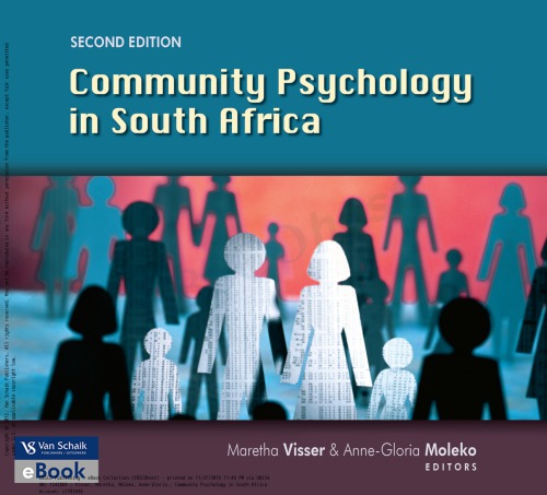 Community Psychology In South Africa 2nd Edition Visser M Moleko Ag