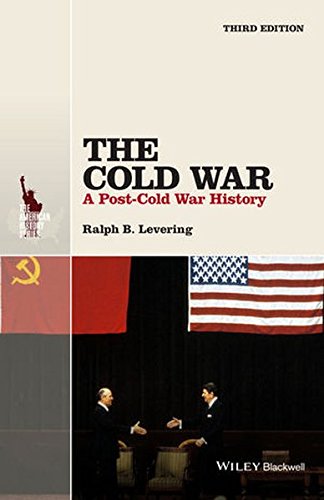 The Cold War A Postcold War History 3rd Edition Ralph B Levering