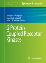 G Proteincoupled Receptor Kinases 1st Edition Vsevolod V Gurevich