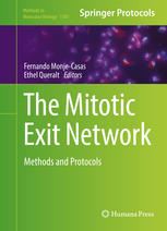 The Mitotic Exit Network Methods And Protocols 1st Edition Fernando Monjecasas
