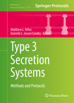 Type 3 Secretion Systems Methods And Protocols 1st Edition Matthew L Nilles