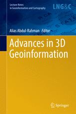 Advances In 3d Geoinformation 1st Edition Alias Abdulrahman Eds