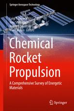 Chemical Rocket Propulsion A Comprehensive Survey Of Energetic Materials 1st Edition Luigi T De Luca