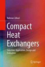 Compact Heat Exchangers Selection Application Design And Evaluation 1st Edition Bahman Zohuri Auth