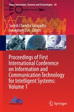 Proceedings Of First International Conference On Information And Communication Technology For Intelligent Systems Volume 1 1st Edition Suresh Chandra Satapathy
