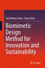 Biomimetic Design Method For Innovation And Sustainability 1st Edition Yael Helfman Cohen