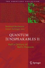 Quantum Unspeakables Ii Half A Century Of Bells Theorem 1st Edition Reinhold Bertlmann
