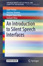 An Introduction To Silent Speech Interfaces 1st Edition Joo Freitas