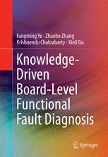 Knowledgedriven Boardlevel Functional Fault Diagnosis 1st Edition Fangming Ye