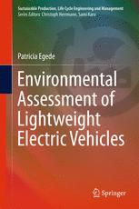 Environmental Assessment Of Lightweight Electric Vehicles 1st Edition Patricia Egede