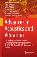 Advances In Acoustics And Vibration Proceedings Of The International Conference On Acoustics And Vibration Icav2016 March 2123 Hammamet Tunisia 1st Edition Tahar Fakhfakh