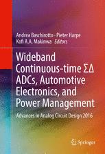 Wideband Continuoustime Adcs Automotive Electronics And Power Management Advances In Analog Circuit Design 2016 1st Edition Andrea Baschirotto