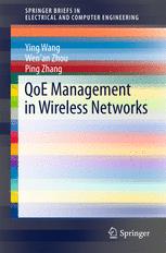 Qoe Management In Wireless Networks 1st Edition Ying Wang Wenan Zhou