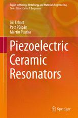 Piezoelectric Ceramic Resonators 1st Edition Ji Erhart Petr Plpn