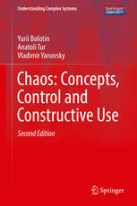 Chaos Concepts Control And Constructive Use 2nd Edition Yurii Bolotin