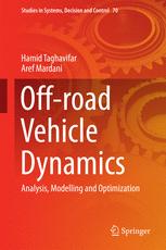 Offroad Vehicle Dynamics Analysis Modelling And Optimization 1st Edition Hamid Taghavifar