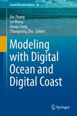 Modeling With Digital Ocean And Digital Coast 1st Edition Xin Zhang
