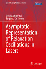 Asymptotic Representation Of Relaxation Oscillations In Lasers 1st Edition Elena V Grigorieva