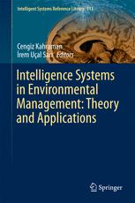 Intelligence Systems In Environmental Management Theory And Applications 1st Edition Cengiz Kahraman