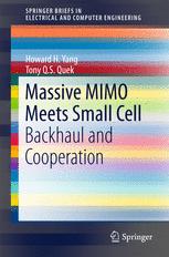 Massive Mimo Meets Small Cell Backhaul And Cooperation 1st Edition Howard H Yang