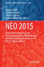 Neo 2015 Results Of The Numerical And Evolutionary Optimization Workshop Neo 2015 Held At September 2325 2015 In Tijuana Mexico 1st Edition Oliver Schtze