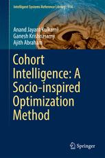 Cohort Intelligence A Socioinspired Optimization Method 1st Edition Anand Jayant Kulkarni