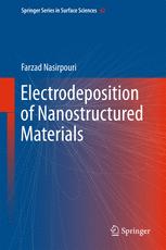 Electrodeposition Of Nanostructured Materials Farzad Nasirpouri Auth