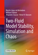 Twofluid Model Stability Simulation And Chaos 1st Edition Martn Lpez De Bertodano