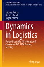 Dynamics In Logistics Proceedings Of The 5th International Conference Ldic 2016 Bremen Germany 1st Edition Michael Freitag