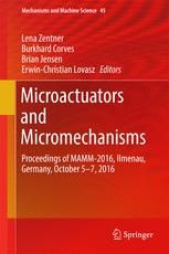 Microactuators And Micromechanisms Proceedings Of Mamm2016 Ilmenau Germany October 57 2016 1st Edition Lena Zentner